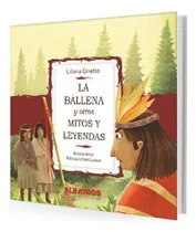 Comprar Libro La Ballena Y Otros Mitos Y Leyendas De Liliana Cto