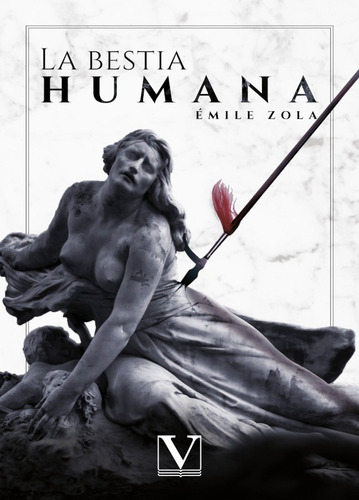 La Bestia Humana, De Émile Zola. Editorial Verbum, Tapa Blanda En Español, 2021