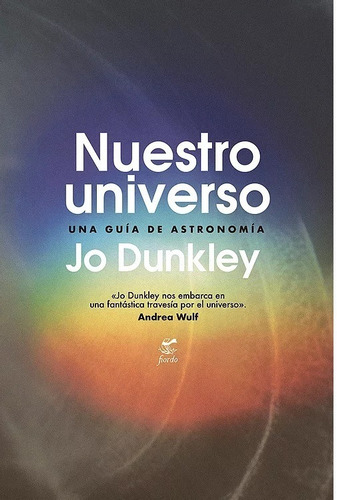 Nuestro Universo. Jo Dunkley. Fiordo