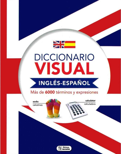 Diccionario Visual Ingles - Español (saldaña)