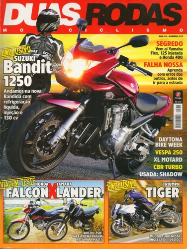 Duas Rodas N°379 Bandit 1250 Falcon Lander Tiger Vespa Gts