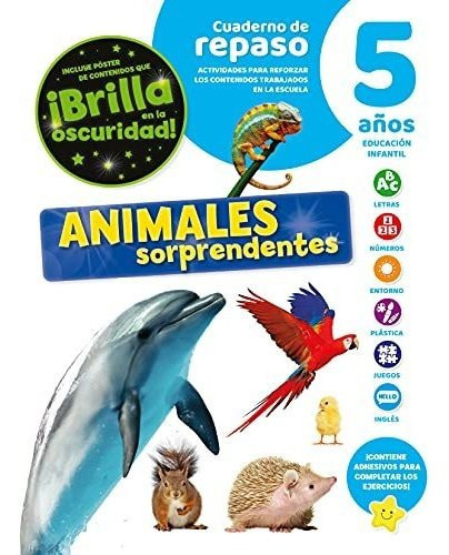 Animales Sorprendentes, Cuaderno De Repaso, 5 Años, De Aa. Vv.. Editorial Saldana, Tapa Blanda En Español, 2021