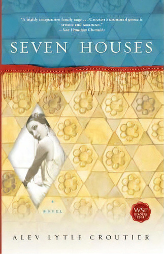 Seven Houses, De Alev Lytle Croutier. Editorial Simon & Schuster, Tapa Blanda En Inglés