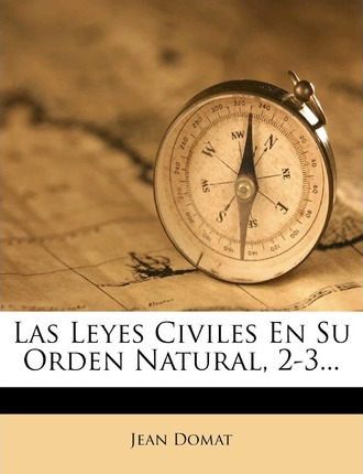 Libro Las Leyes Civiles En Su Orden Natural, 2-3... - Jea...