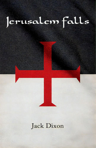 Jerusalem Falls, De Dixon, Jack. Editorial Ridley Park Books, Tapa Blanda En Inglés