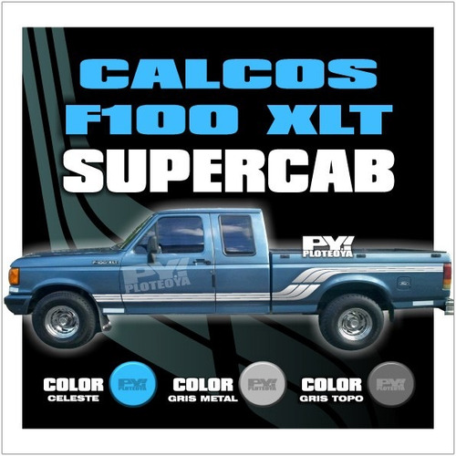 Calco Franja Ford F100 Xlt Supercab - Calcomania Ploteoya!