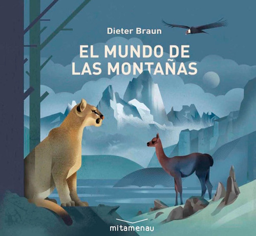 El Mundo De Las Montañas - Braun Dieter (libro)