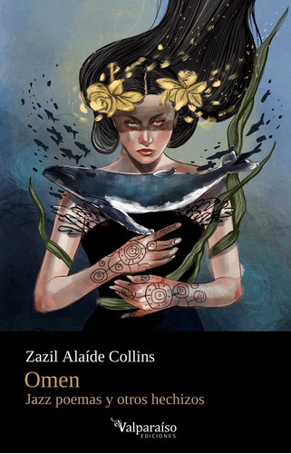 Omen, De Collins, Zazil Alaide. Editorial Valparaiso Ediciones, Tapa Blanda En Español