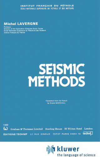 Seismic Methods, De Michel Lavergne. Editorial Graham Trotman Ltd, Tapa Dura En Inglés