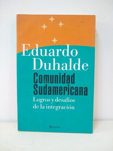 Comunidad Sudamericana Duhalde