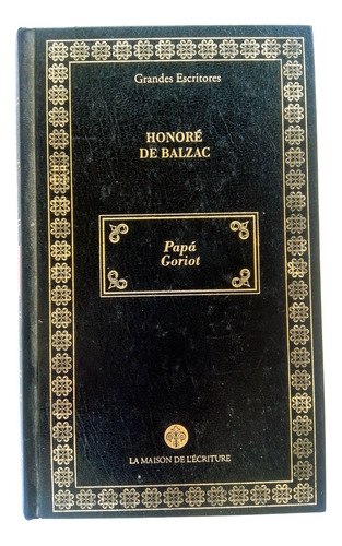Papa Goriot De Honore De Balzac Tapa Dura