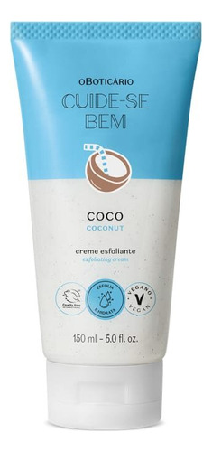 Esfoliante Corporal Cuide-se Bem Feira Coco 150ml Boticário