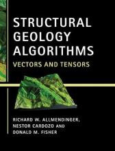 Libro Structural Geology Algorithms : Vectors And Tensors...