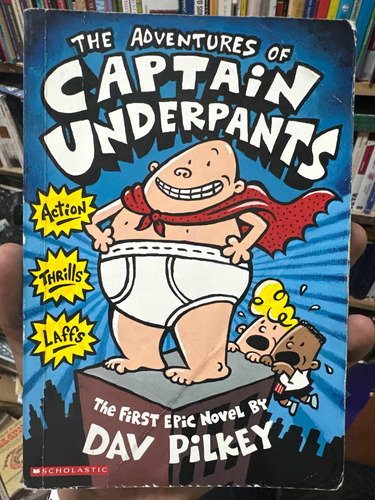 The Adventures Of Captain Underpants - Dav Pilkey - Inglés