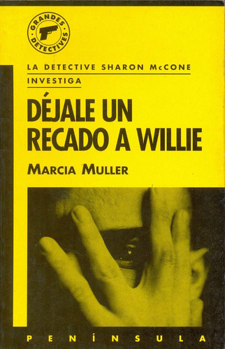 Déjale Un Recado A Willie        Marcia Muller 