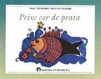 Livro Peixe Cor De Prata Ed: Brasil