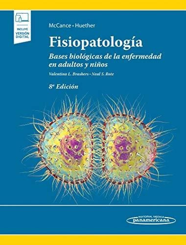 Fisiopatologia (incluye Version Digital): Bases Biológicas D
