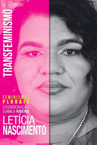Transfeminismo, de Nascimento, Letícia. Série Feminismos Plurais Editora Pólen Produção Editorial Ltda., capa mole em português, 2021