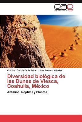 Libro Diversidad Biologica De Las Dunas De Viesca, Coahui...