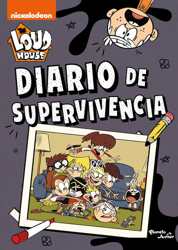 The Loud House. Diario de supervivencia, de Nickelodeon. Serie Nickelodeon Editorial Planeta Infantil México, tapa blanda en español, 2021
