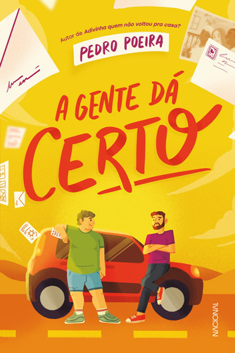 A gente dá certo, de Poeira, Pedro. Companhia Editora Nacional, capa mole em português, 2021