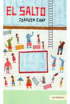 Comprar El Salto: El Salto, De Joaquin Camp. Editorial Fondo De Cultura Economica (fce), Tapa Blanda, Edición 1 En Español, 2022