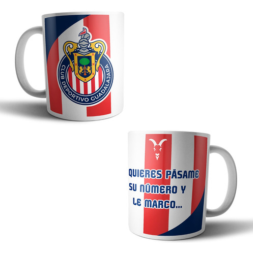 Taza Chivas Guadalajara Si Quieres Pásame Su Número Rebaño