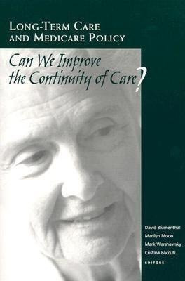 Libro Long-term Care And Medicare Policy : Can We Improve...