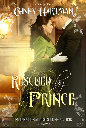Rescued By A Prince, De Hartman, Ginny. Editorial Createspace, Tapa Blanda En Inglés