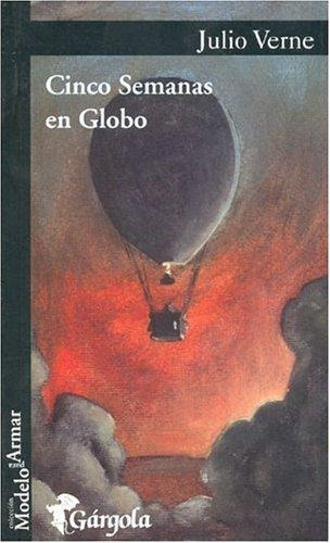 Cinco Semanas En Globo, De Verne, Julio. Editorial Gargola, Tapa Tapa Blanda En Español