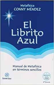 El Librito Azul (coleccion Metafisica Conny Mendez) (spanish