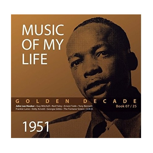 Livro Music Of My Life - Vol 07 : Golden Decade, 1951 + 4 Cds - Capa Dura  