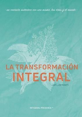 Libro La Transformacion Integral - Jan Janssen