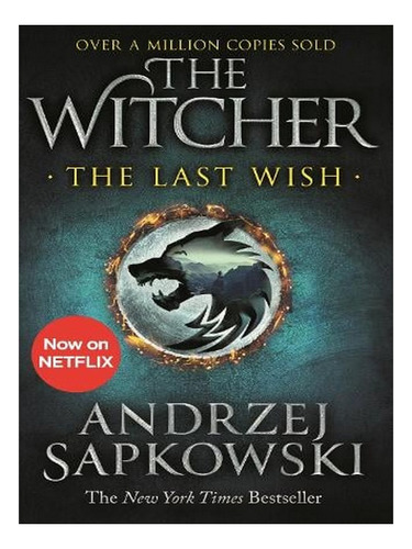 The Last Wish - The Witcher 1 (paperback) - Andrzej Sa. Ew08