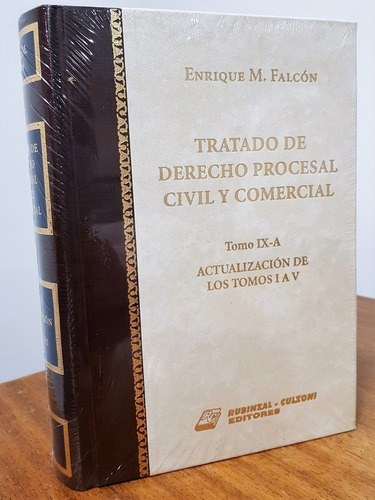 Tratado De Derecho Procesal Civil Y Comercial. Tomo 9a - Fal