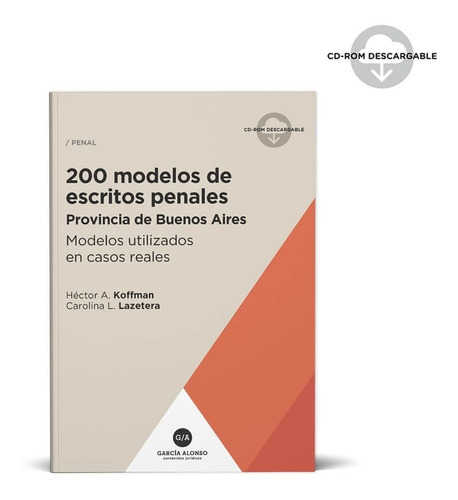 200 Modelos De Escrit. Jud. (penal Pcia Bs As) +cd