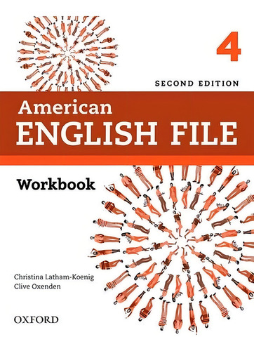 American English File 4. Workbook Without Answer Key / 2 Ed.