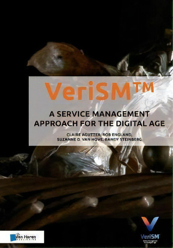 Verism - A Service Management Approach For The  Age, De Van Haren Publishing. Editorial Van Haren Publishing Bv En Inglés