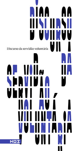 Discurso da servidão voluntária, de Boétie, Étienne de La. Editora Nos Ltda, capa mole em português, 2016