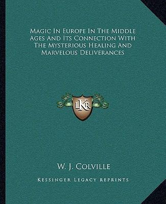 Libro Magic In Europe In The Middle Ages And Its Connecti...