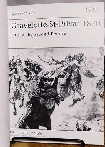 Livro Osprey Gravelotte-st-privat 1870 Fim Do Segundo Império - Já Lido