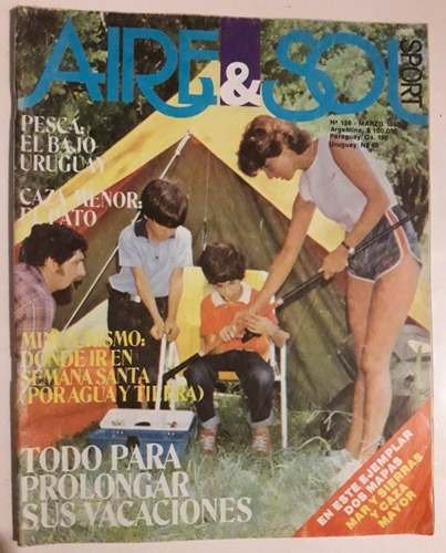 Revista Aire Y Sol N°126 Marzo 1983 Caza Pesca Camping 
