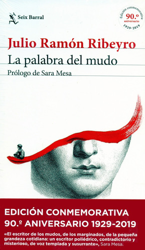 La Palabra Del Mudo - Julio Ramón Ribeyro - Edición 90 Años