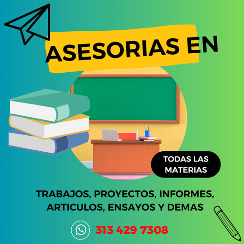 Se Hacen Asesorías En Trabajos Proyectos Universitarios