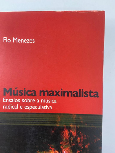 Livro Música Maximalista Flo Menezes (Usado)