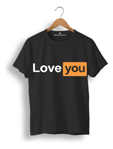 Remera: Love You Ph Memoestampados