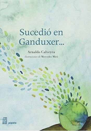 Sucedio En Ganduxere