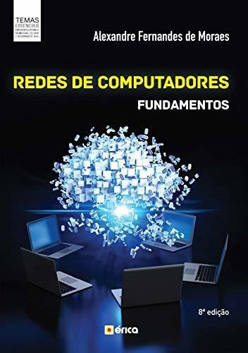 Redes De Computadores: Fundamentos - Alexandre Fernandes