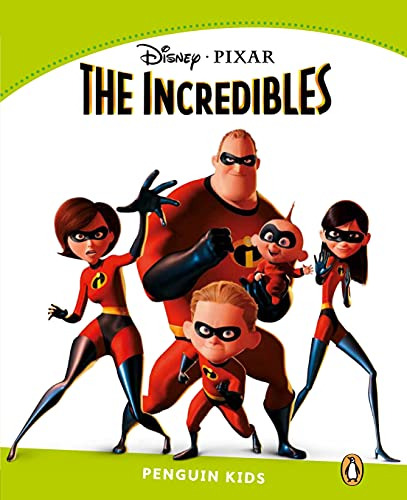 Level 4: Disney Pixar The Incredibles  (pearson)