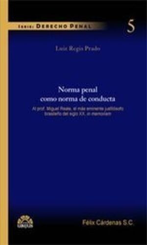 Norma Penal Como Norma De Conducta. Regis Prado, Luiz.